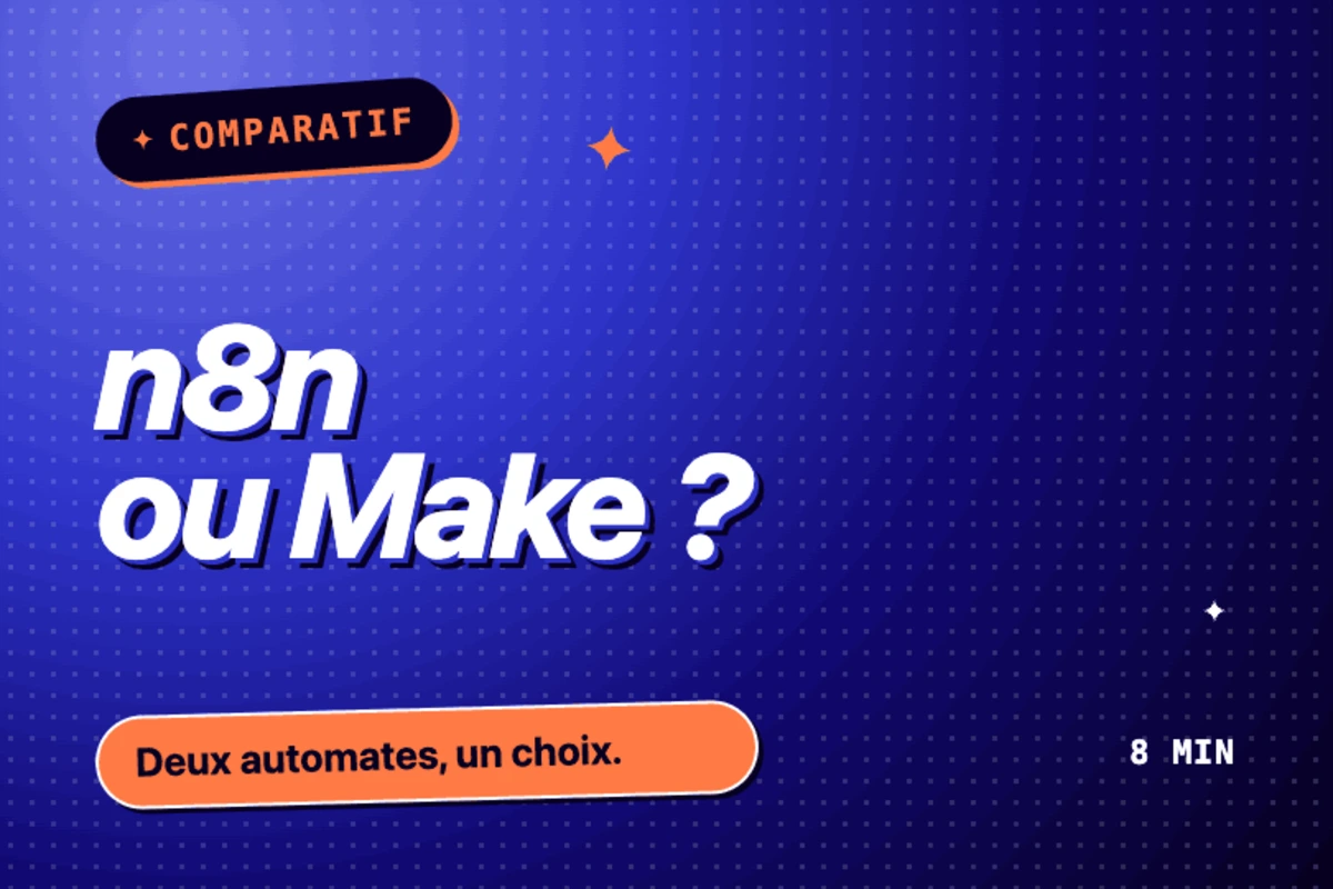 Comparatif n8n vs Make : quel outil d'automatisation no-code choisir