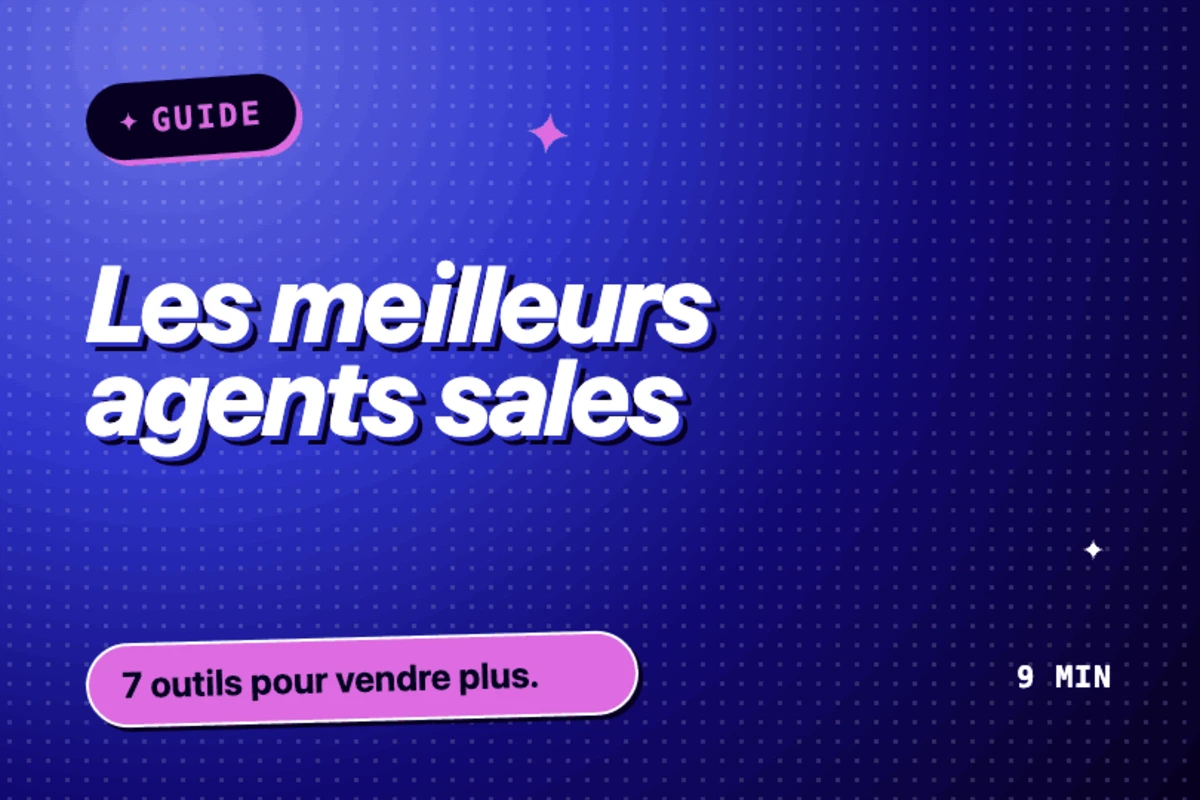 Top 7 des meilleurs agents IA pour les commerciaux : cas d'usage pour vendre plus et gagner du temps