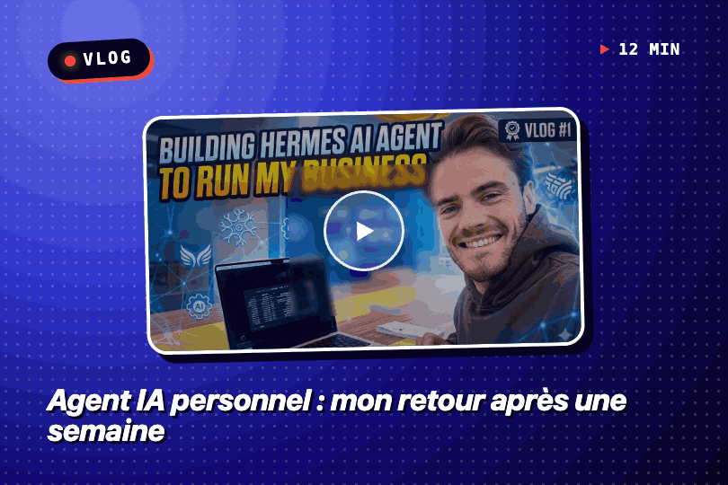 Vlog Hyperstack : Agent IA personnel, mon retour après une semaine avec Hermes