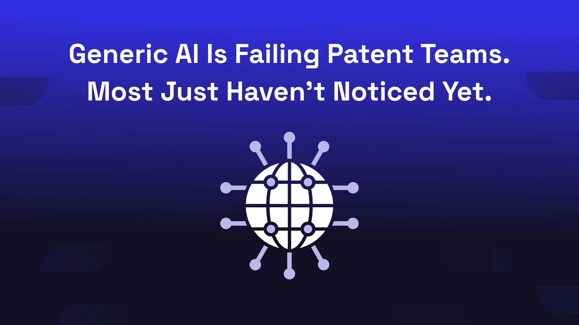 AI Patent Drafting Tools vs. Generic AI: What IP Teams Need to Know