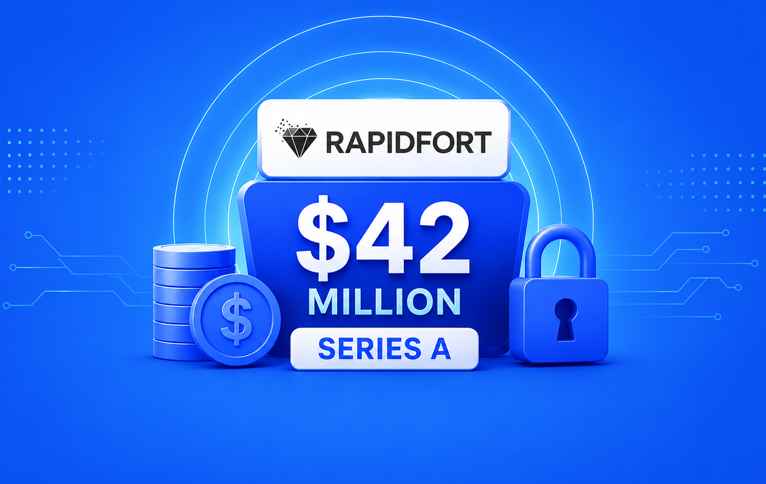 RapidFort Raises $42 Million Series A to Accelerate Supply Chain Security Innovation