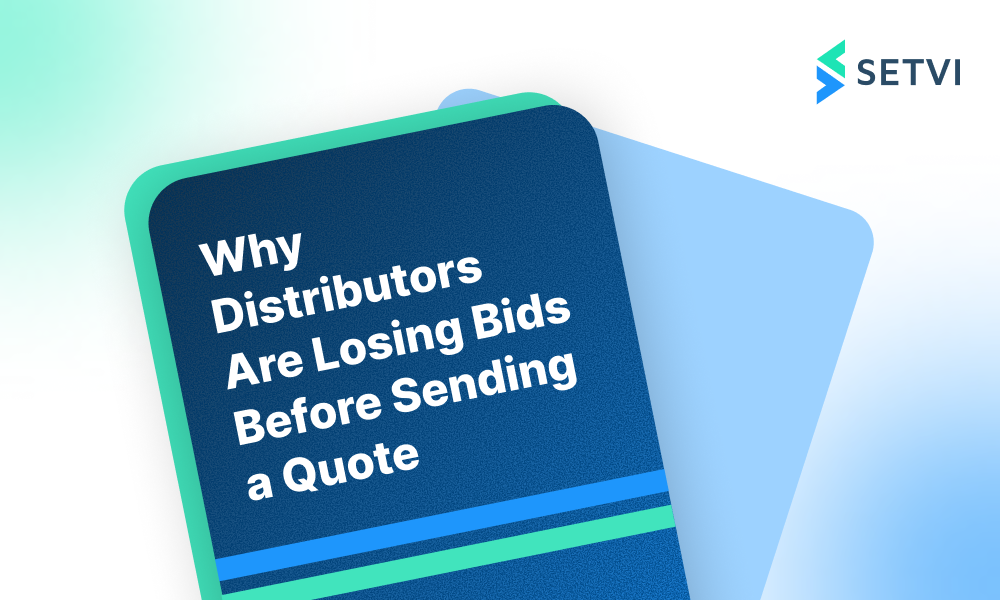 Why Distributors Are Losing Bids Before Sending a Quote