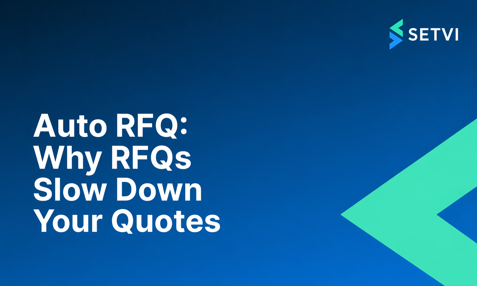 Auto RFQ: The Basics Guide