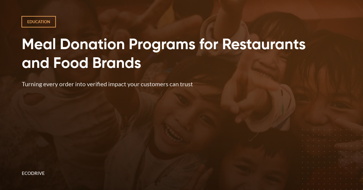 Meal Donation Programs for Restaurants and Food Brands