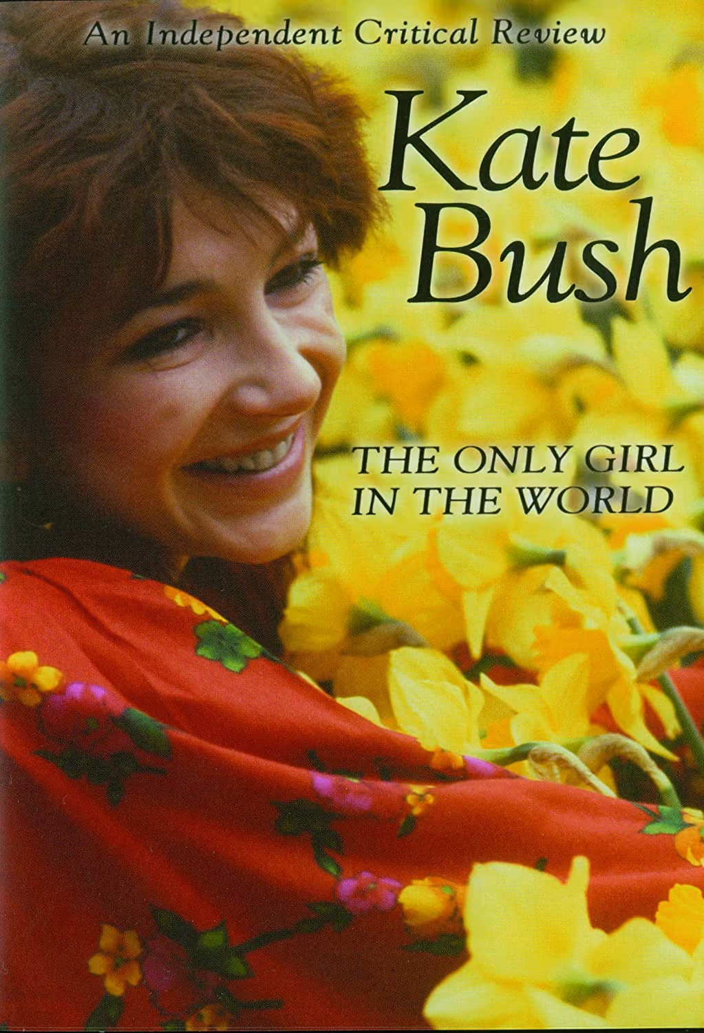 The Only Girl In The World
