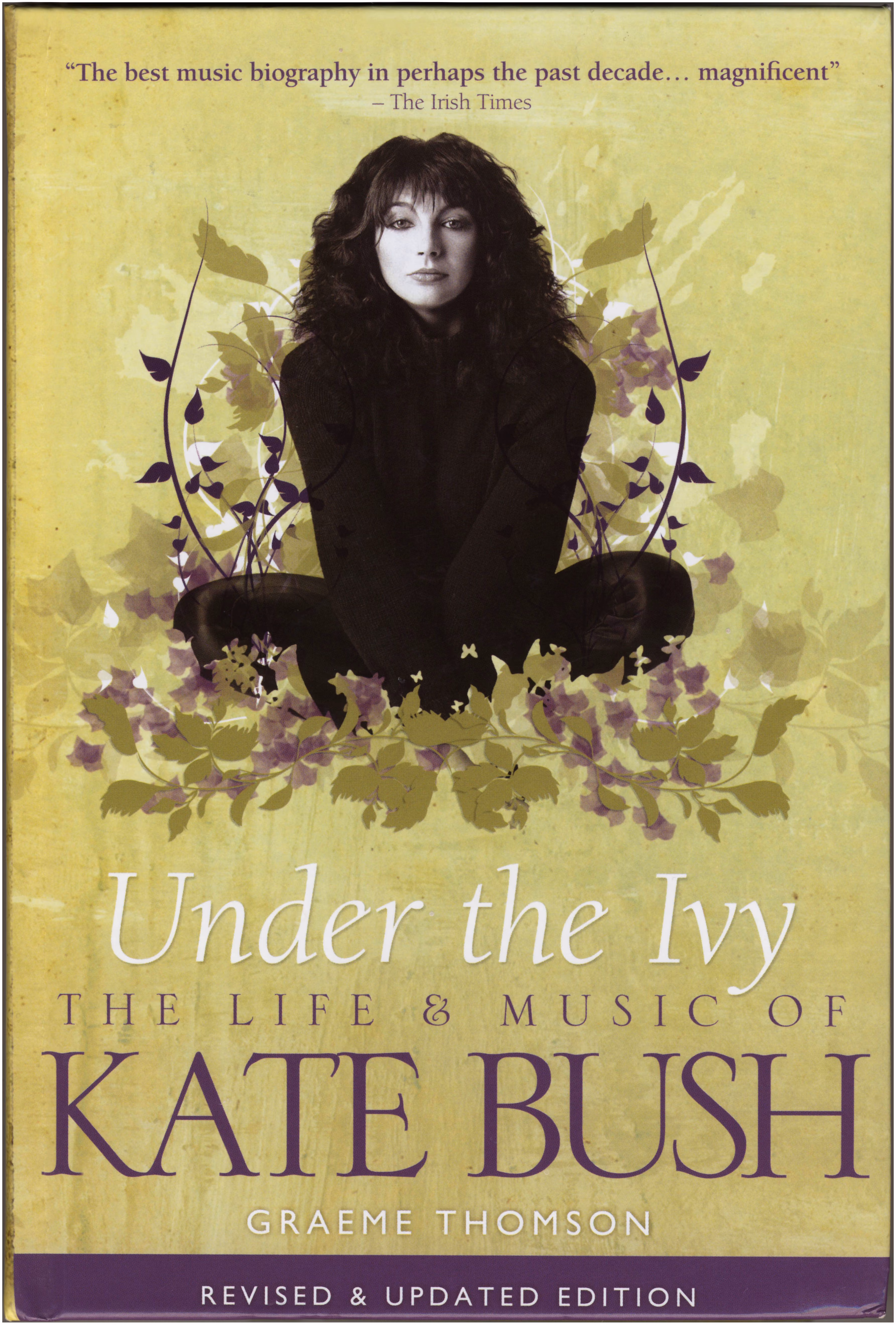 'Under The Ivy (The Life & Music Of Kate Bush)' Book
