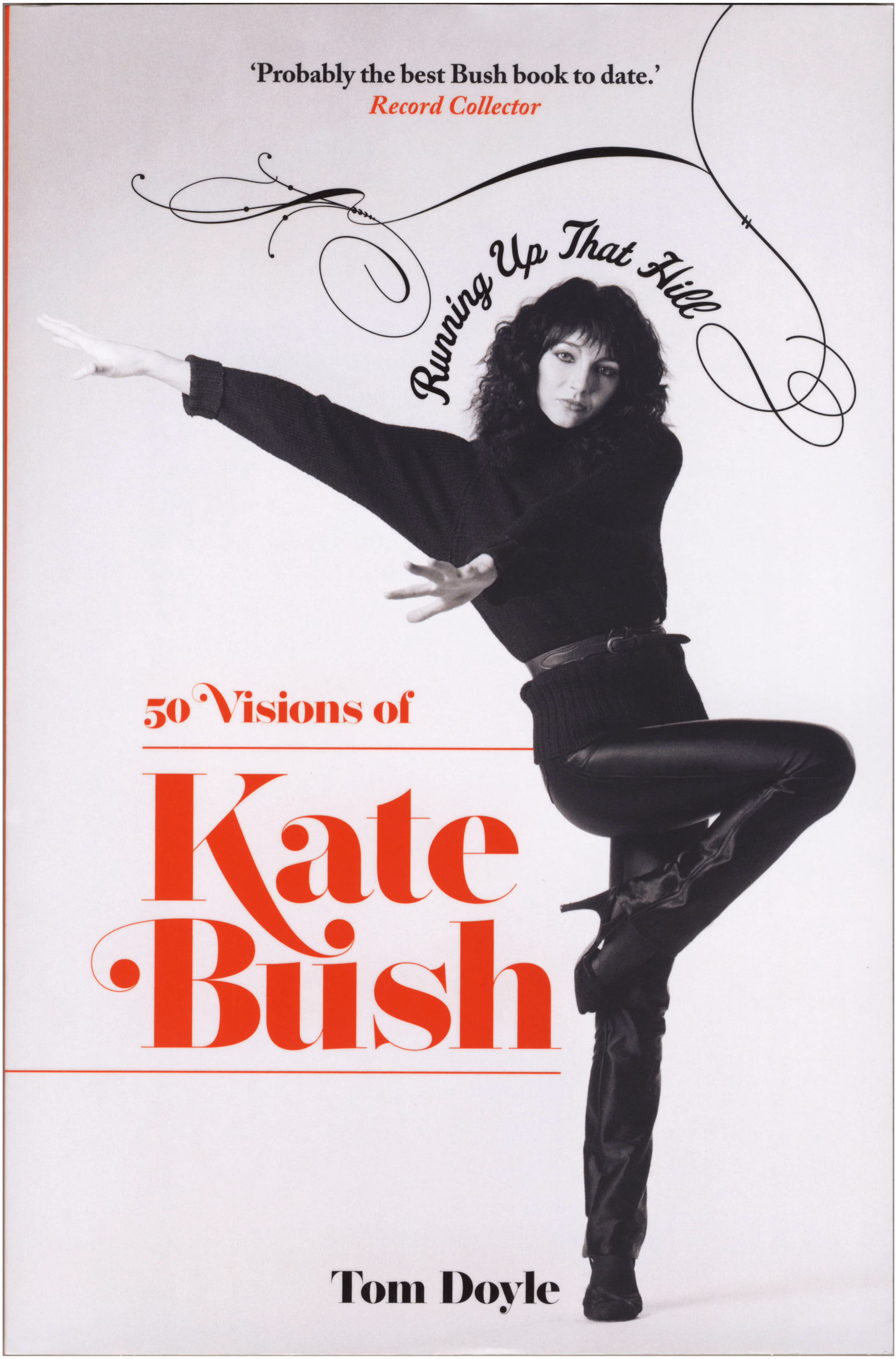 'Running Up That Hill: 50 Visions Of Kate Bush' Book