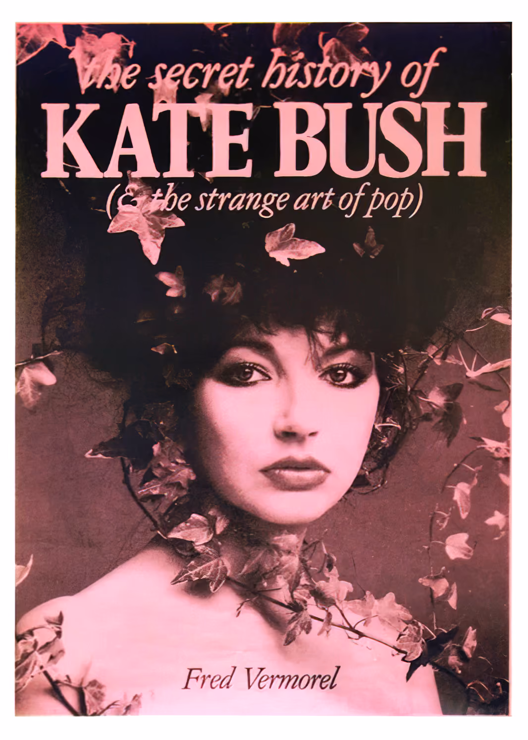 'The Secret History Of Kate Bush (And The Strange Art Of Pop)' Poster