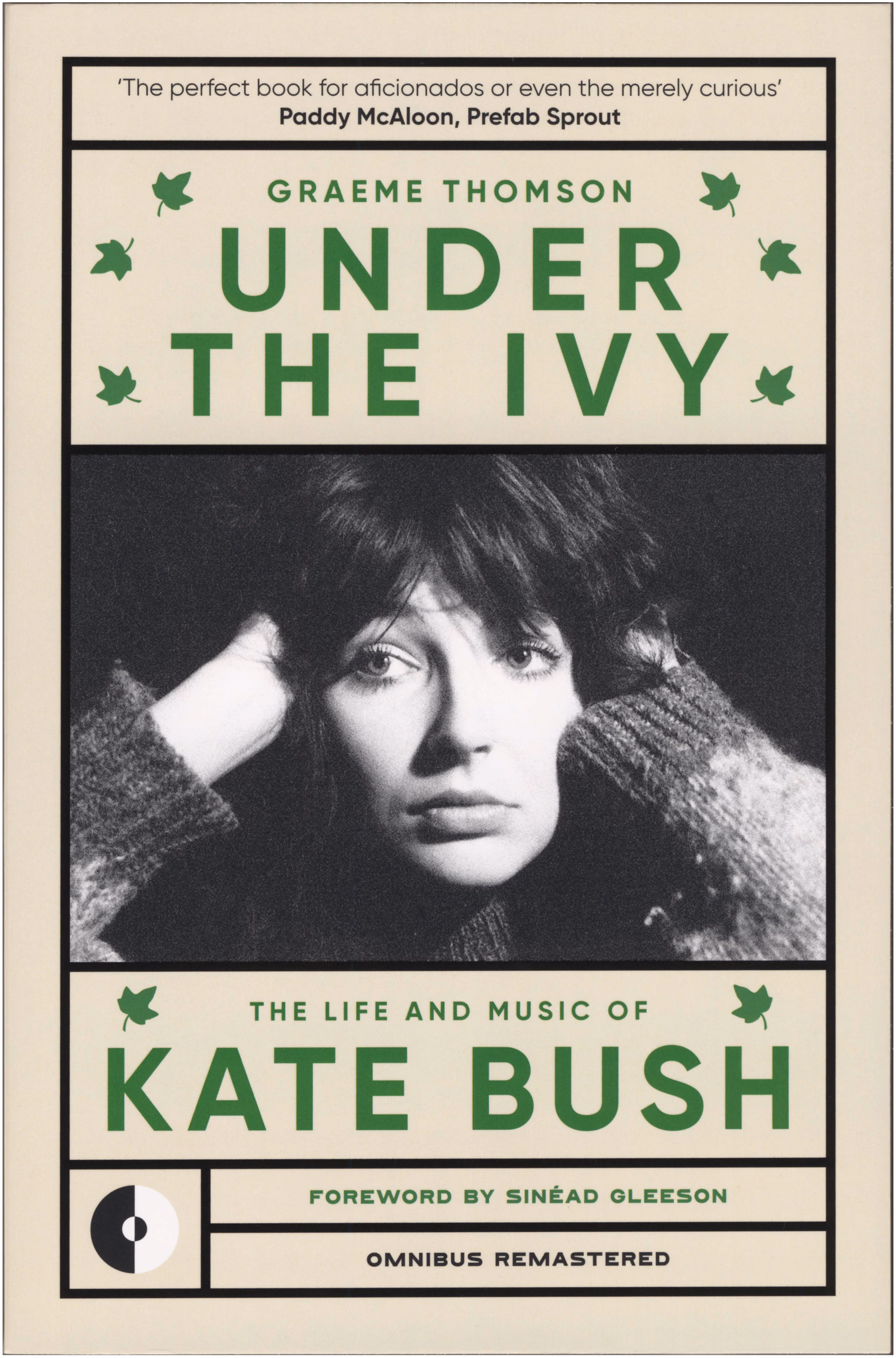 'Under The Ivy (The Life & Music Of Kate Bush)' Book