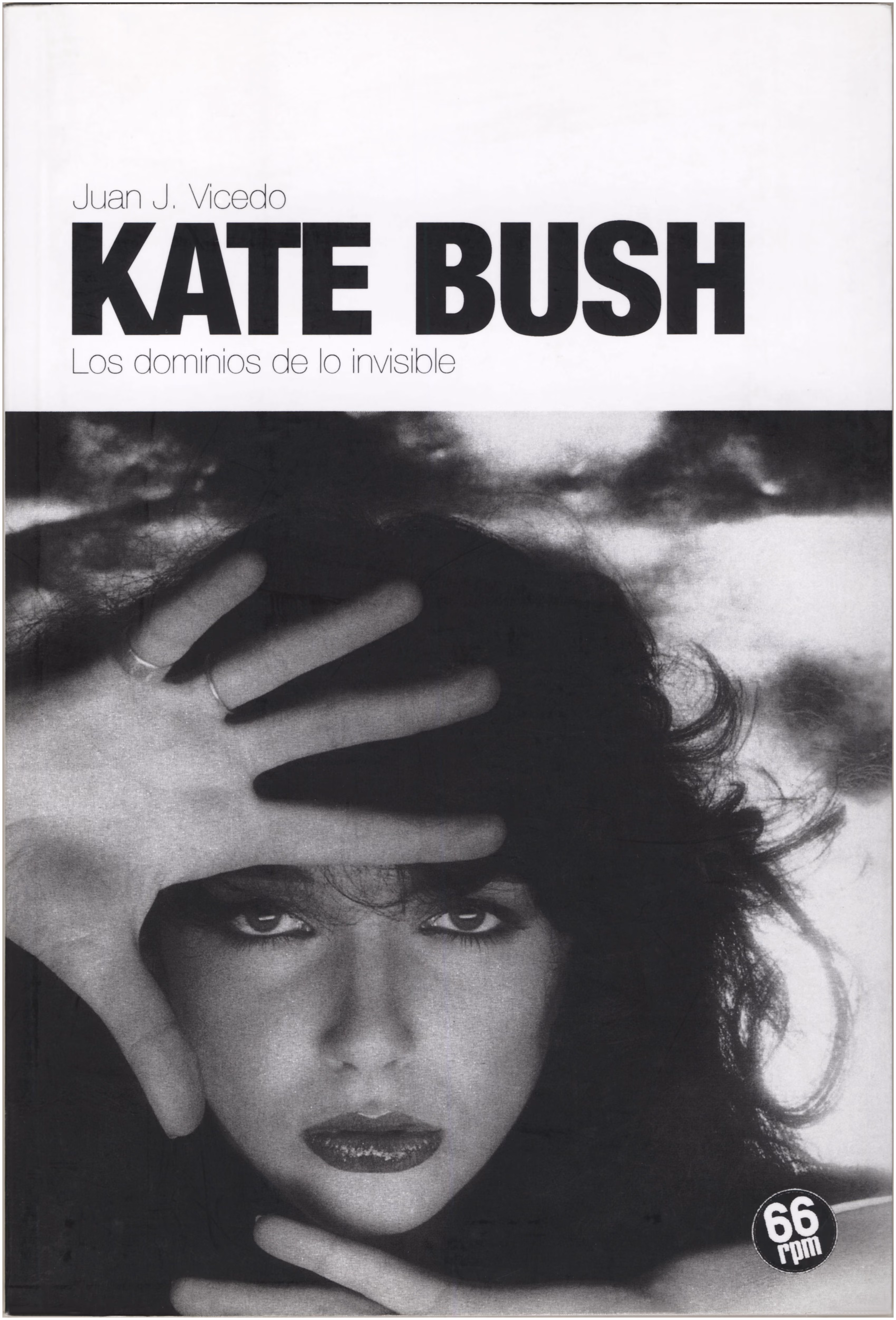 'Kate Bush (Los Dominios De Lo Invisible)' Book
