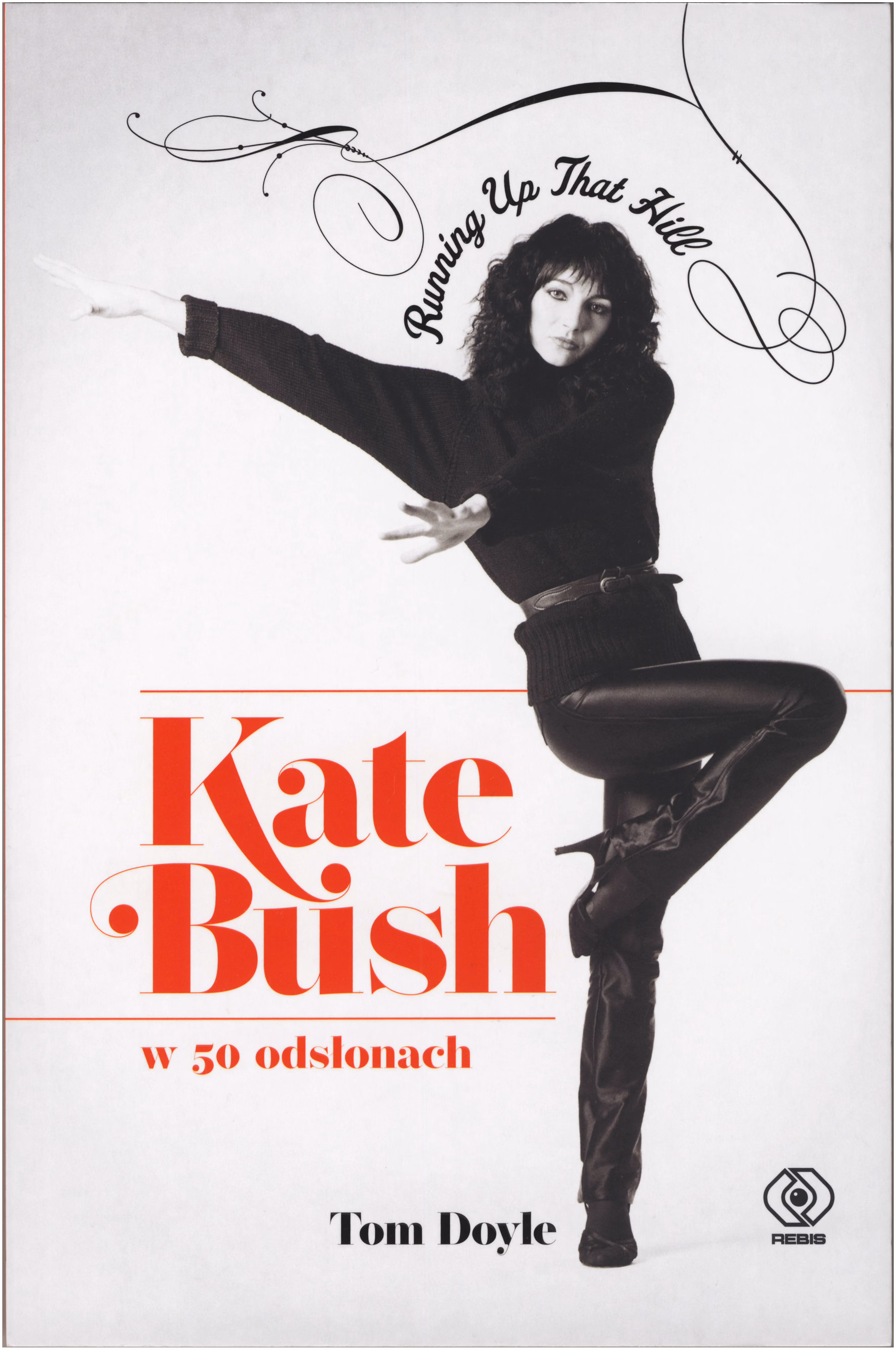 'Kate Bush W 50 Odsłonach: Running Up That Hill' Book