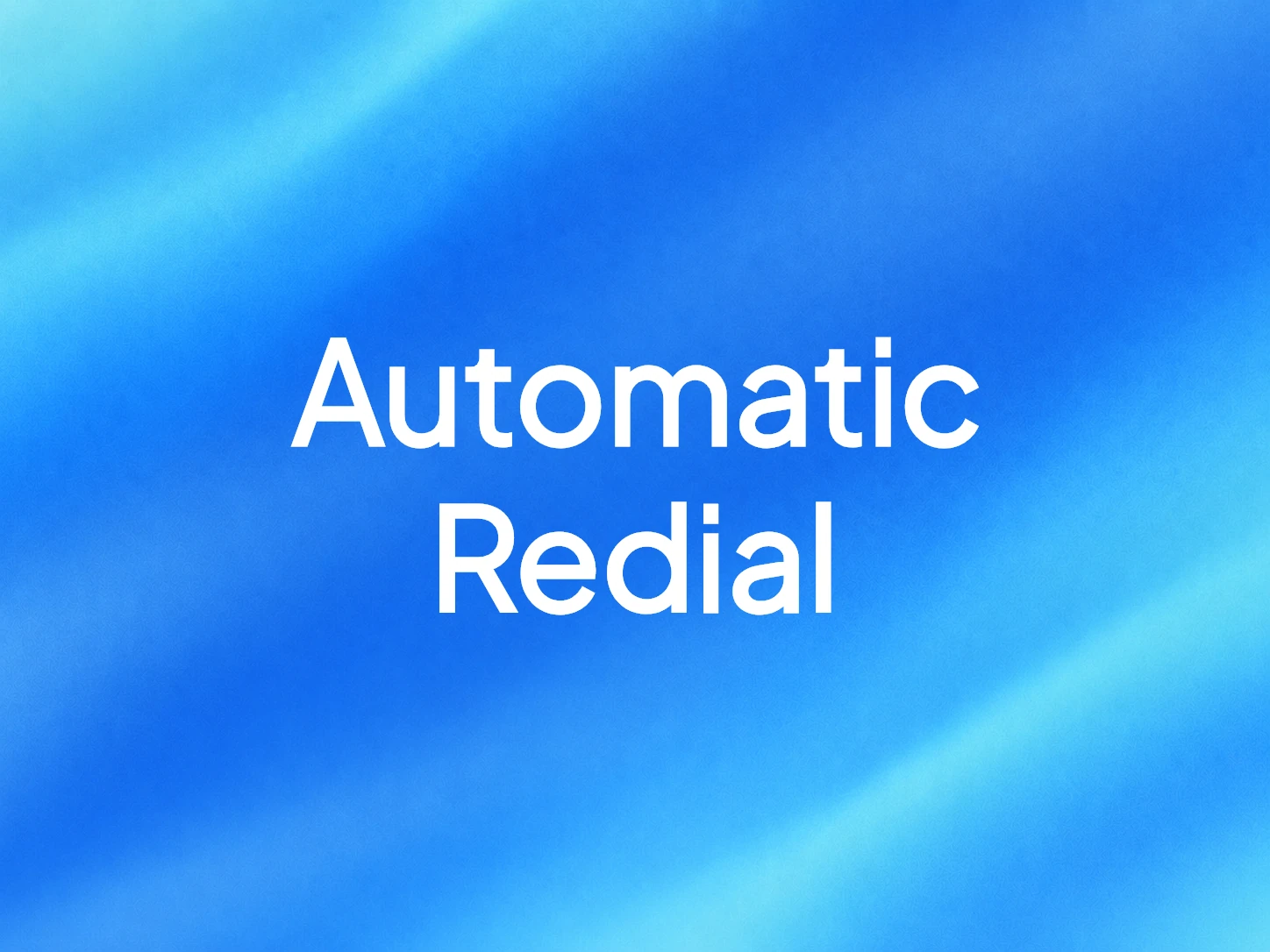 Automatic Redial