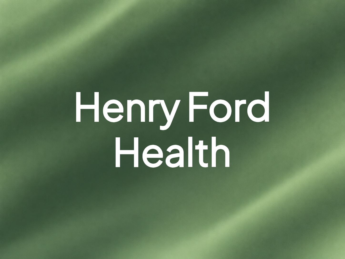 Henry Ford Health