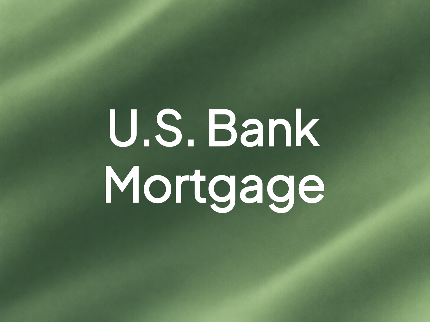 U.S. Bank Mortgage