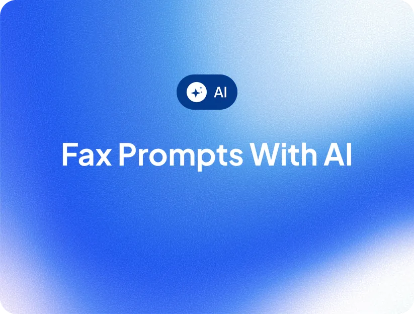 Fax Prompts with AI
