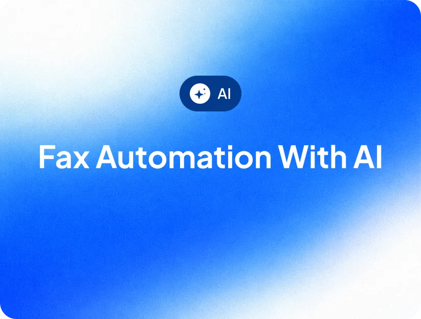 Fax Automation with AI