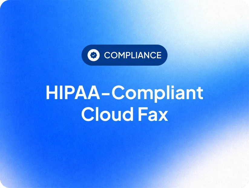HIPAA-Compliant Cloud Fax