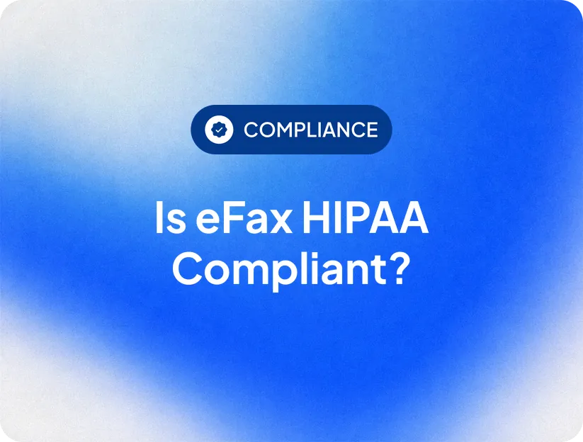 Is eFax HIPAA Compliant?