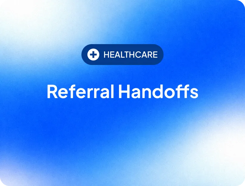 Fax Referral Handoffs