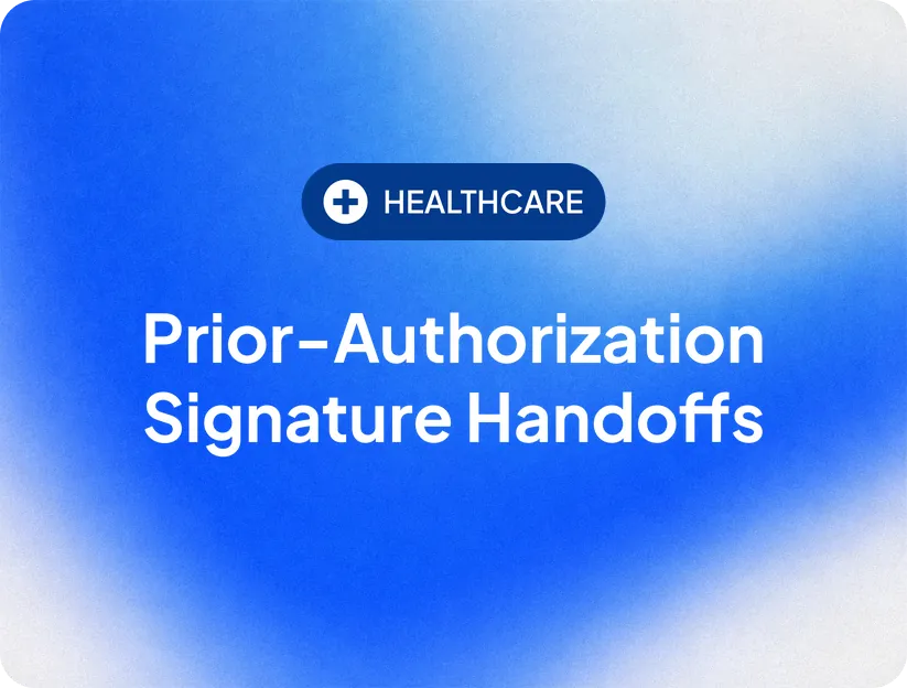 Prior-Authorization Signature Handoffs