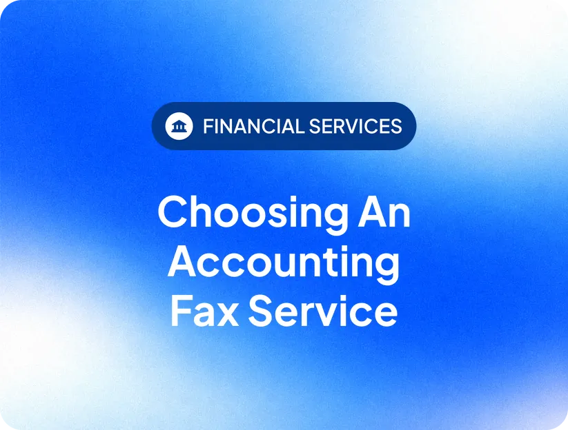 Choosing an Accounting Fax Service