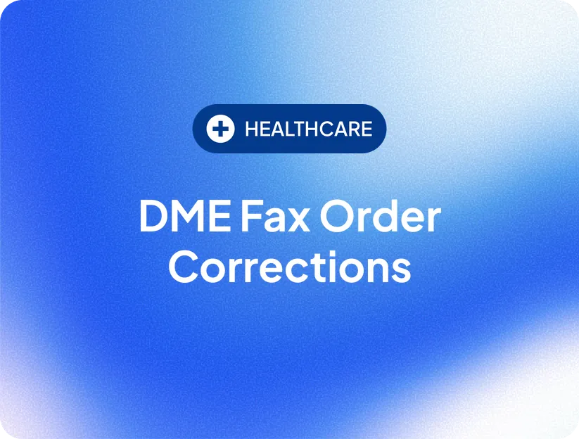 DME Fax Order Corrections