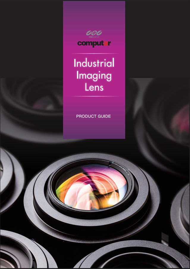 The Computar 2026 Industrial Imaging Lens Product Guide is Now Available