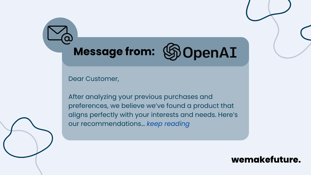 An example message from OpenAI providing information about product recommendations.