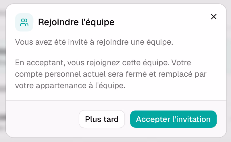 Fenêtre Rejoindre l'équipe dans l'application Dropcontact avec les boutons Plus tard et Accepter l'invitation
