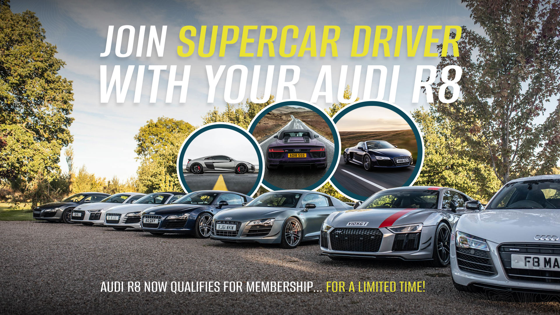 Audi R8 Now Qualifies for Supercar Driver Membership (For a Limited Time)
