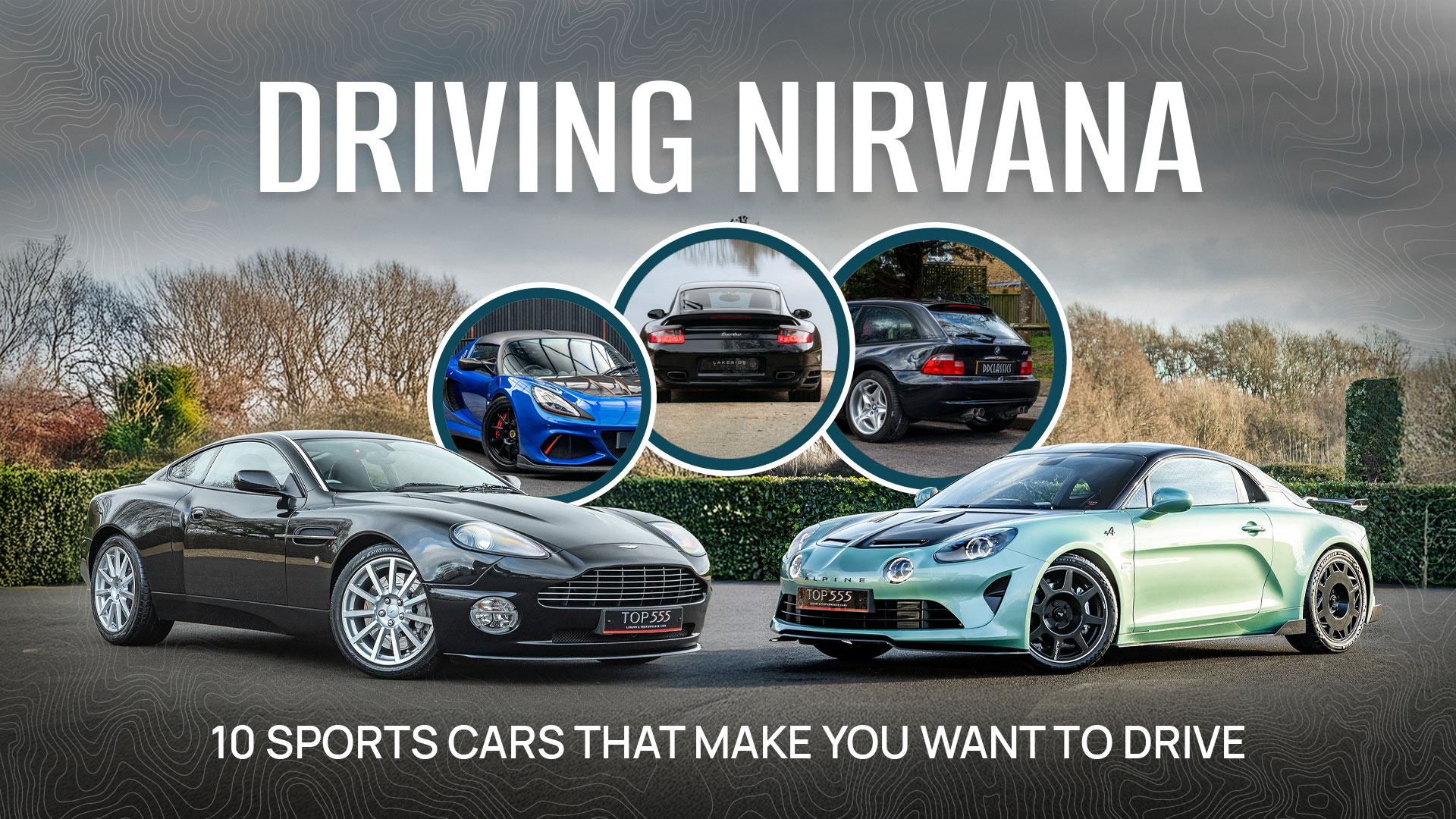 10 Cars That Remind You Why You Love Driving