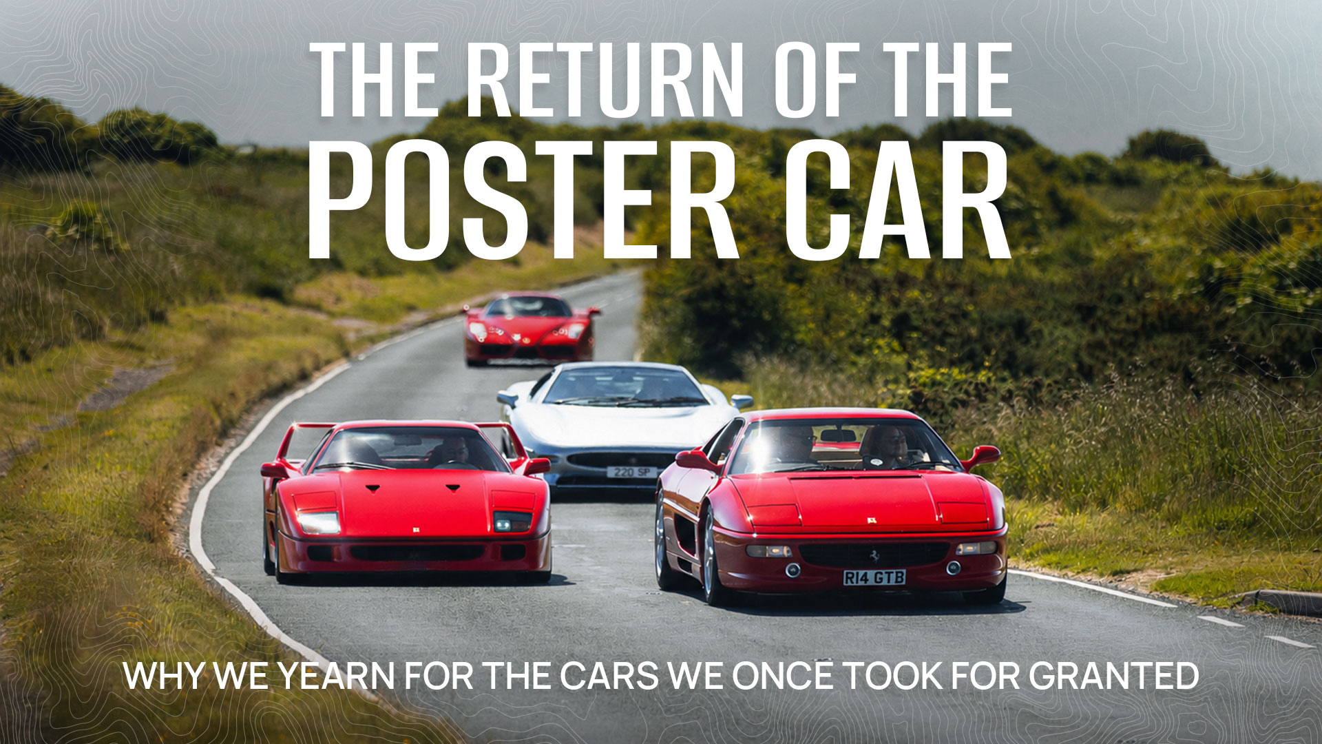 The Return of the Poster Car — Why We Yearn for the Cars We Once Took for Granted