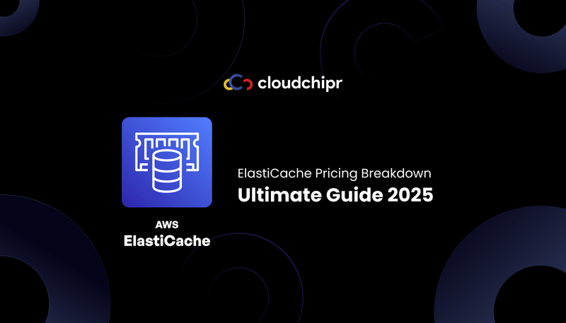 Amazon ElastiCache Pricing Breakdown: Ultimate Guide 2025