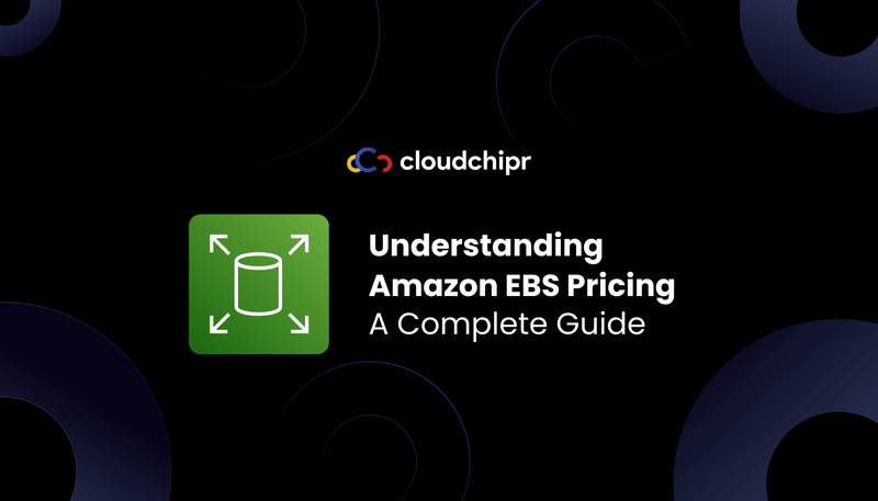 Understanding Amazon EBS Pricing: A Complete Guide