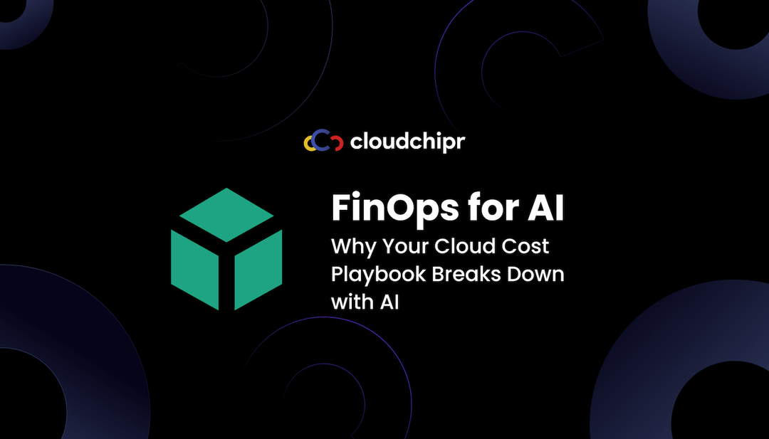 FinOps for AI: Why Your Cloud Cost Playbook Breaks Down with AI and ...