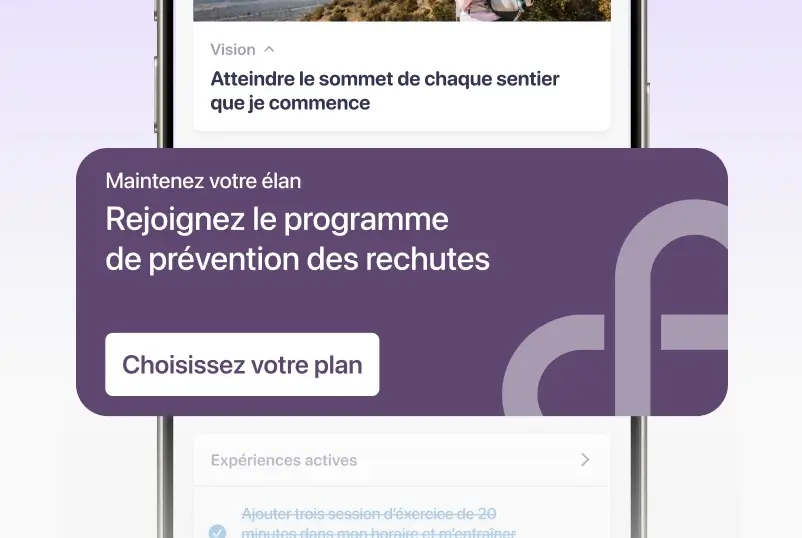 Maquille de l'écran d'accueil de l'application Constant Health avec une bannière de prévention des rechutes intentionnellement surdimensionnée mettant en évidence le message « Maintenez votre élan : Rejoignez le programme de prévention des rechutes. Choisissez votre plan » pour mettre l'accent sur le principal appel à l'action.