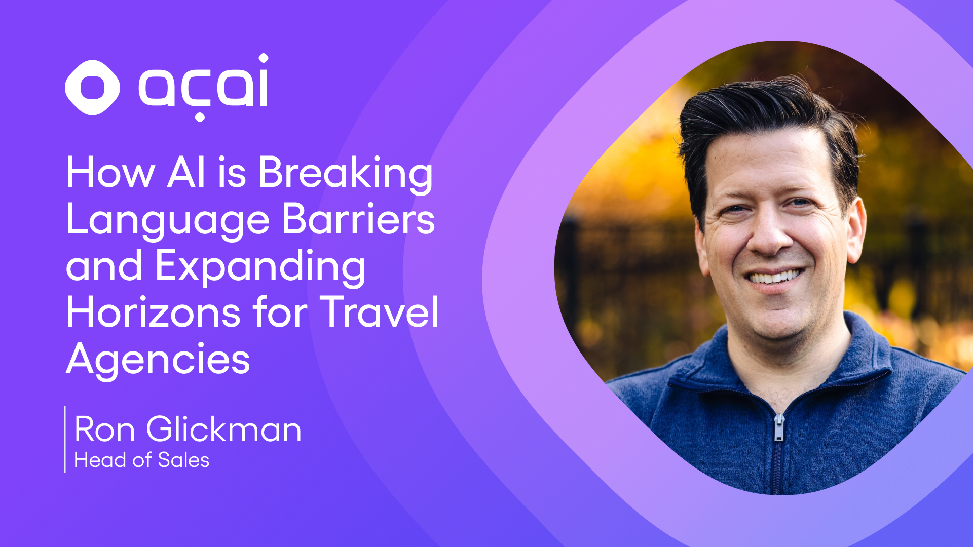 Acai Travel raises $4m Seed round to reinvent travel operations ...