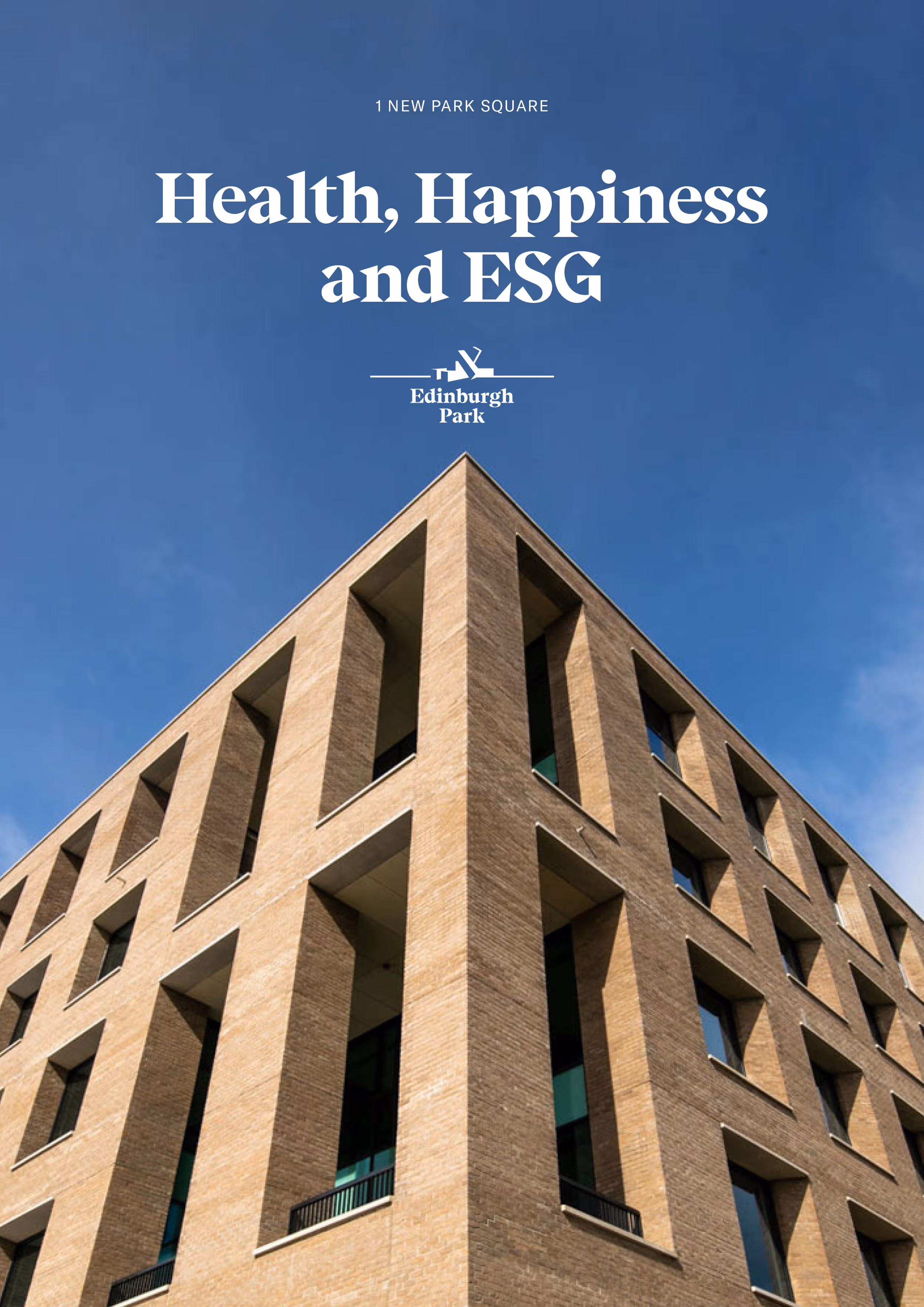 1 New Park Square – Health & Happiness