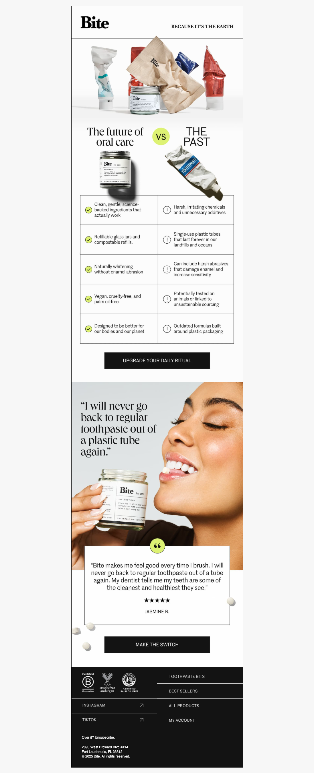 "I'll never go back to a plastic tube again."