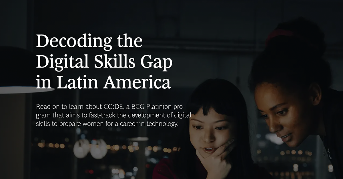 Decoding the Digital Skills Gap in Latin America | Insights | BCG Platinion