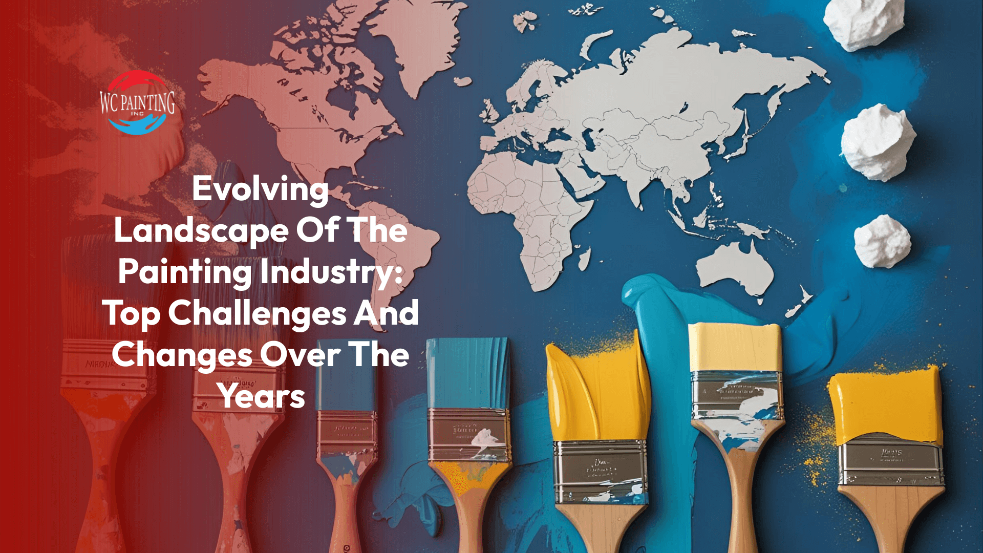 Evolving Landscape Of The Painting Industry: Top Challenges And Changes Over The Years