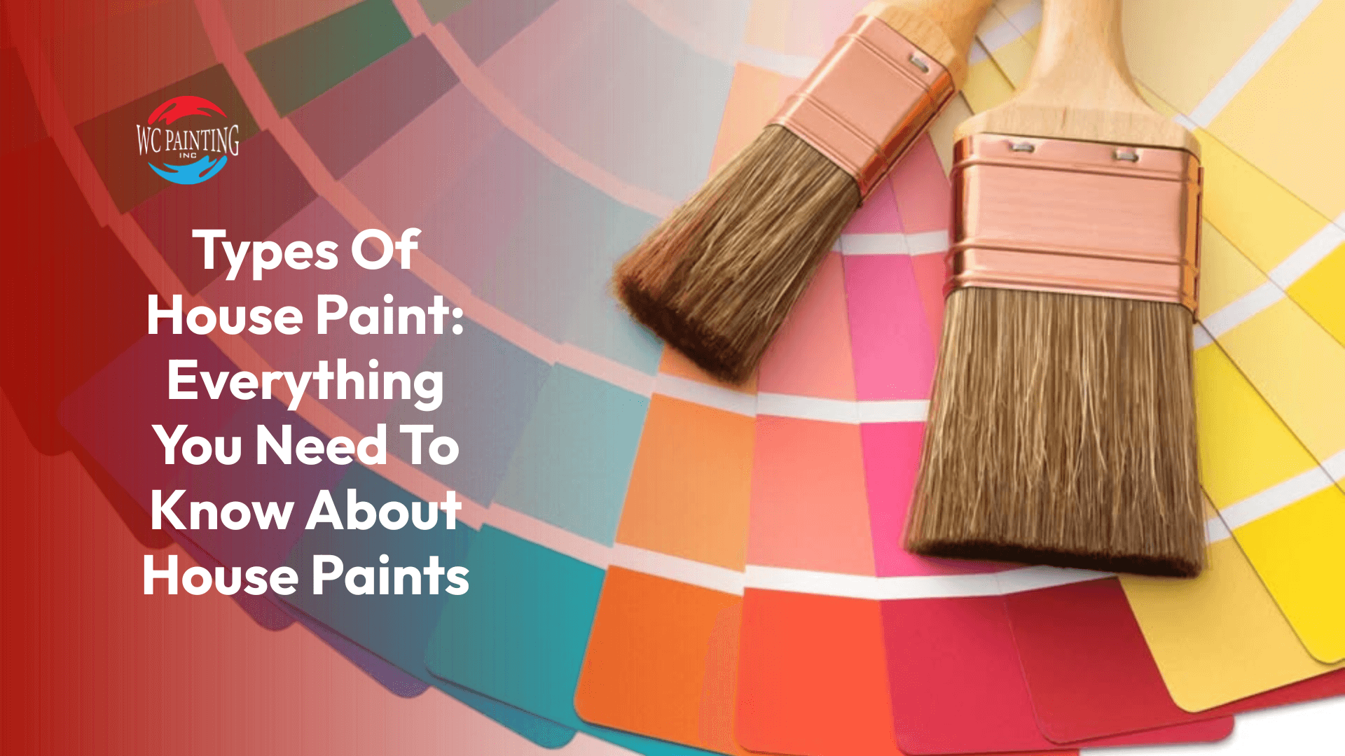 Types Of House Paint: Everything You Need To Know About House Paints