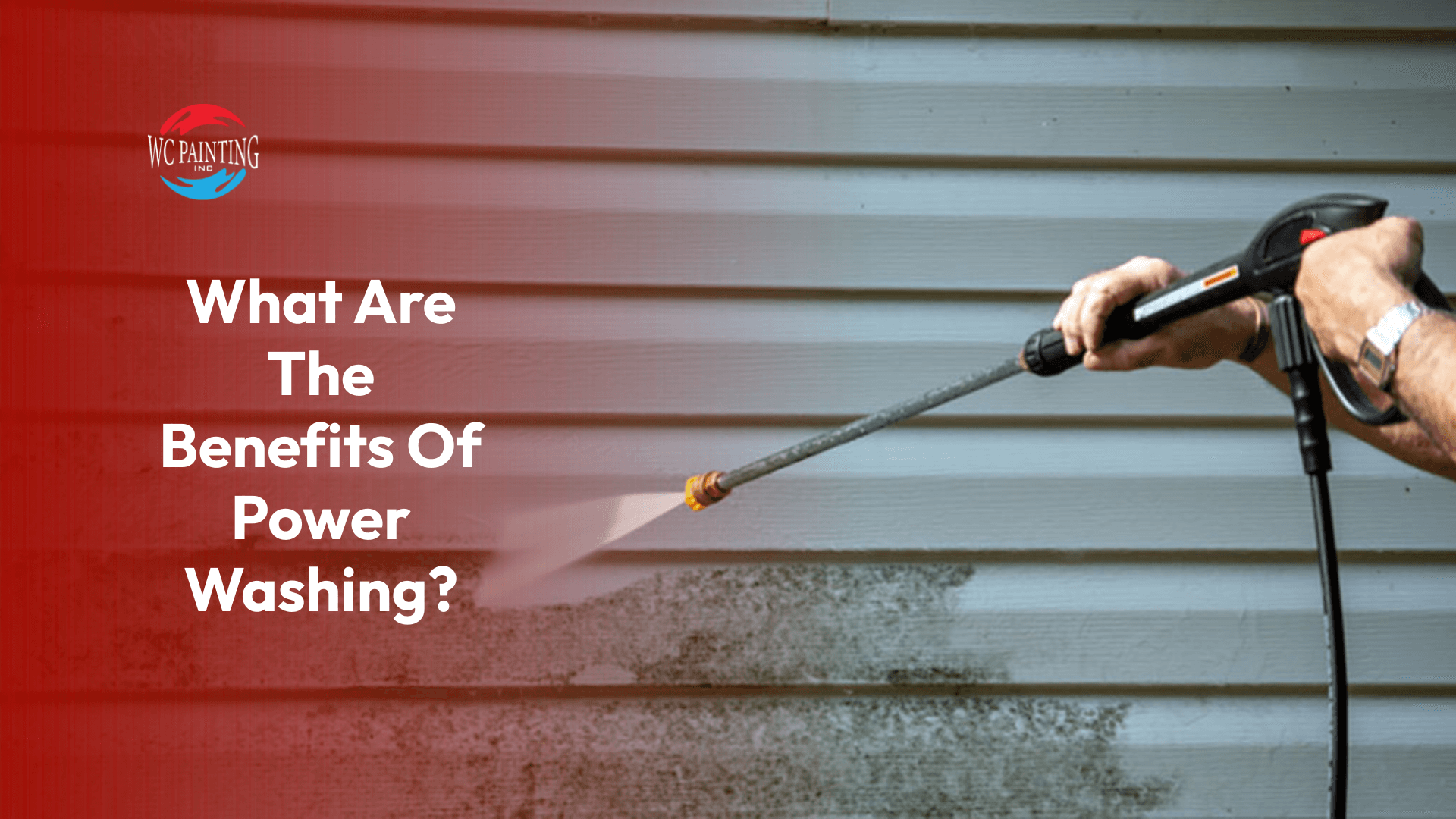 What Are The Benefits Of Power Washing?