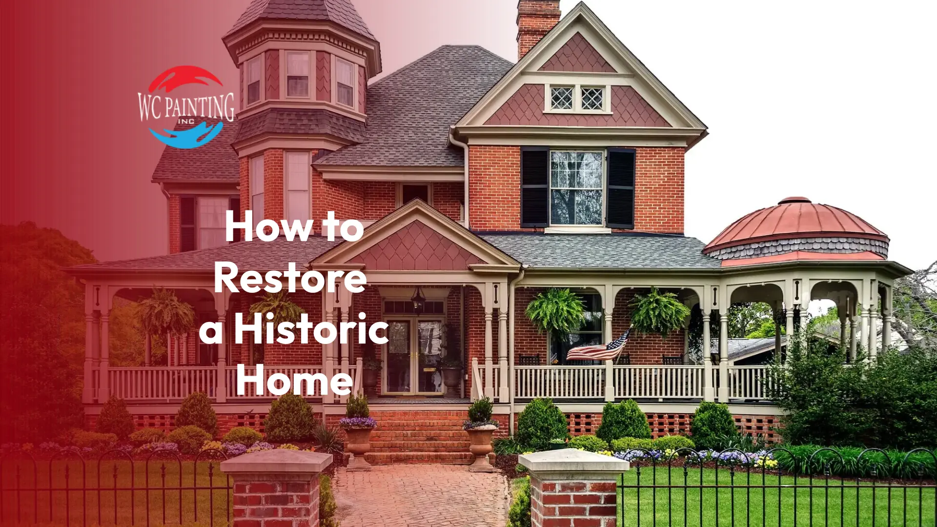 How to Restore a Historic Home