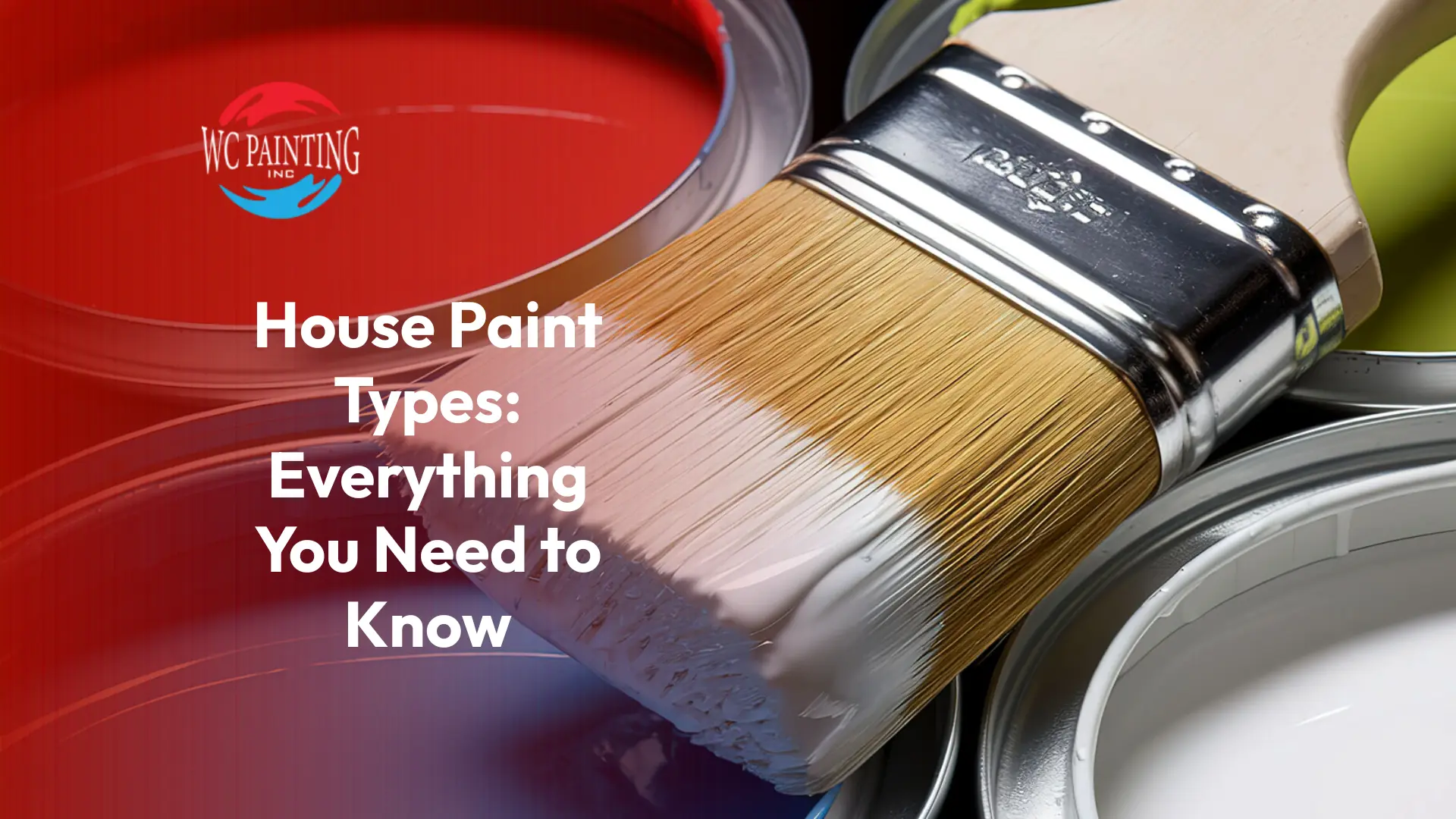 House Paint Types: Everything You Need to Know