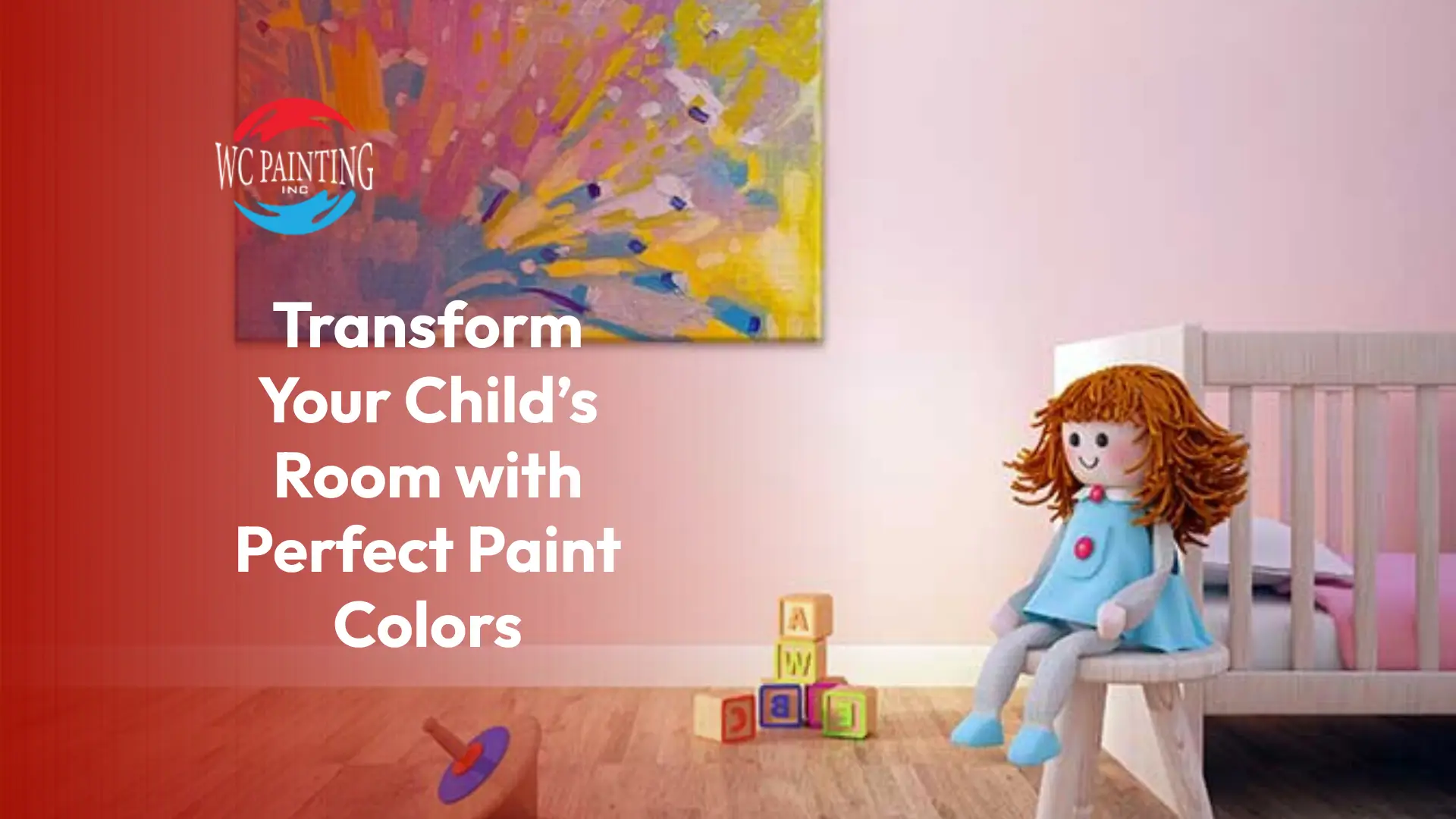 Transform Your Child’s Room with Perfect Paint Colors