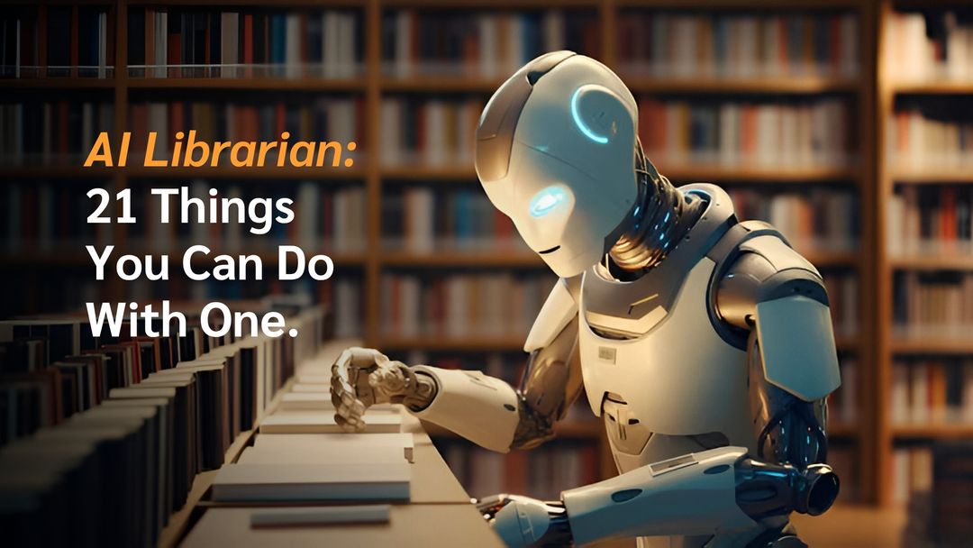 AI Librarian: 20 Things It Can Do to Help Your Library | GR Tech | GR Tech