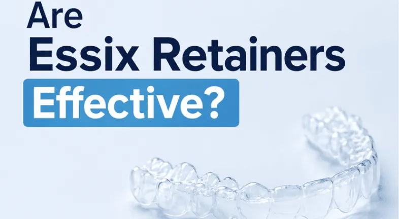Are Essix retainers effective?
