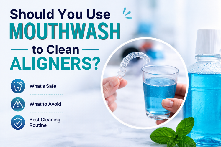 Clear aligners and mouthwash cleaning guide.