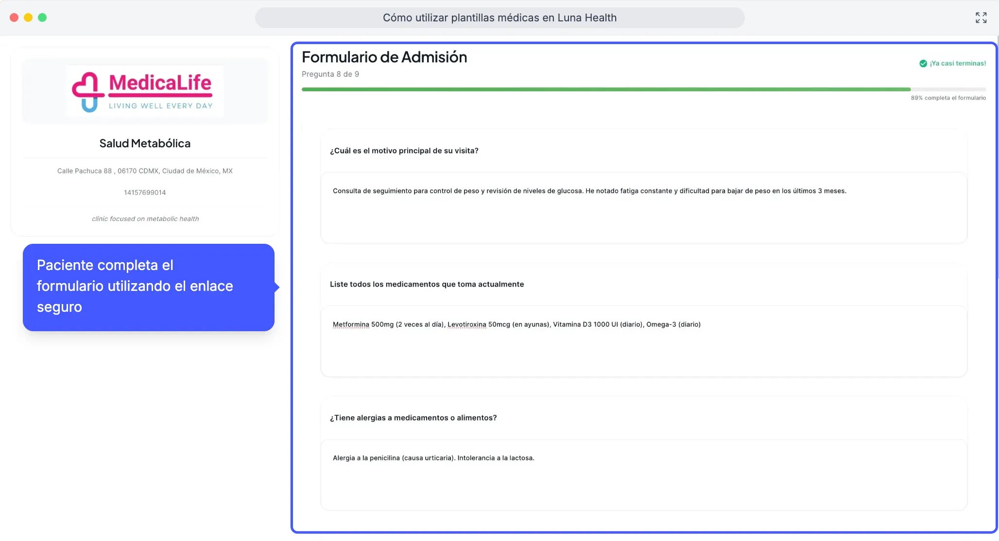 Patient completes the form from their own device in Luna Health
